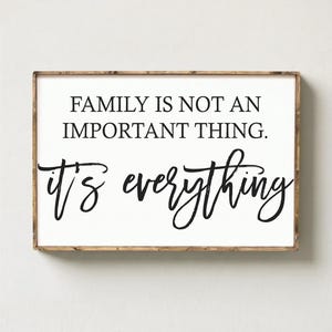 Family Is Not an Important Thing Quote Framed Wall Art, Family Quote Typography Print, Neutral Minimalist Home Decor