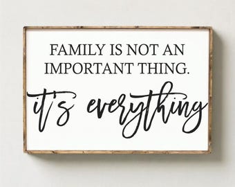 Family Is Not an Important Thing Quote Framed Wall Art, Family Quote Typography Print, Neutral Minimalist Home Decor