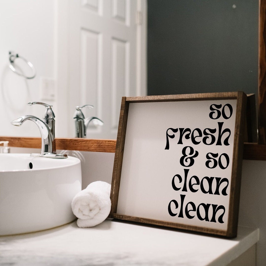 So Fresh & so Clean Bathroom Sign Bathroom Sign Bathroom Decor Boho