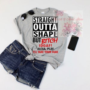 Straight Outta Shape T-shirt