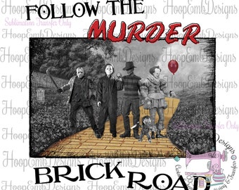 Horror Movie 80s Halloween Sublimation Transfer Ready to Press, Wizard of Oz Custom Printed Sub Transfer, Design Image transfer Shirts