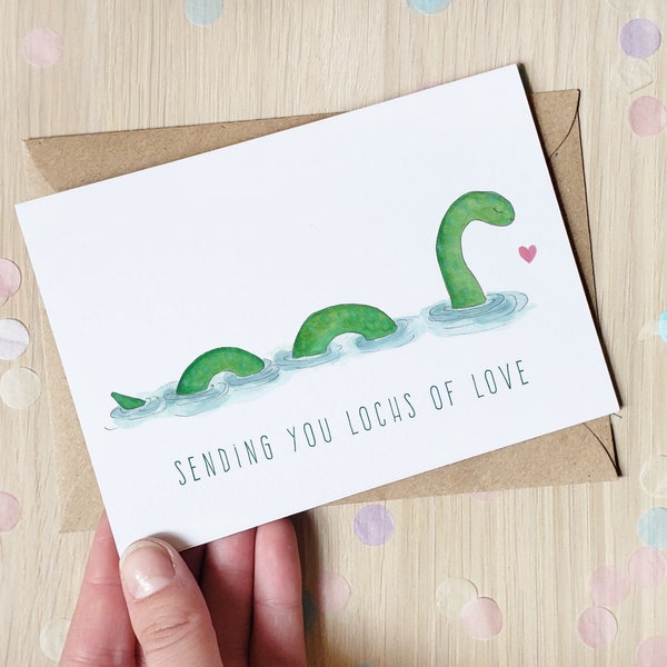 Sending you lochs of love - Loch Ness Monster Valentines day card - cute Scottish Love Card