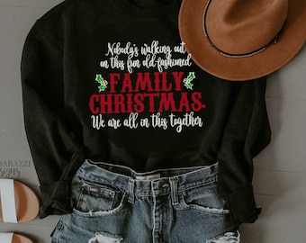 Old Fashioned Family Christmas Sweatshirt