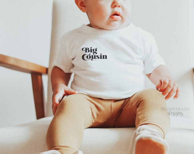 Big Cousin Shirt for Infant Baby Toddler Youth or Adult white shirt with small simple minimalist black text in retro old school boho font