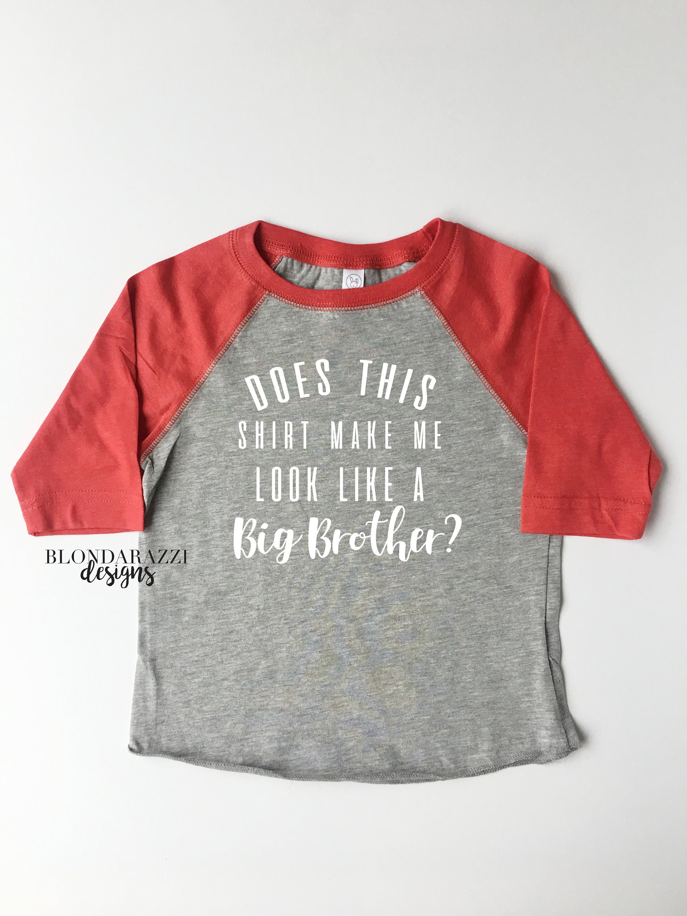 Funny big brother announcement shirts Clearance