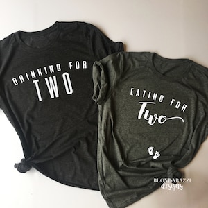 Thanksgiving Pregnancy Announcement Tshirts for Mom and Dad - Drinking and Eating For Two with Baby Footprints