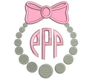 String of Pearls & Bow monogram frame, bow applique pearl fill stitch machine embroidery designs in assorted sizes, pretty girl girly circle