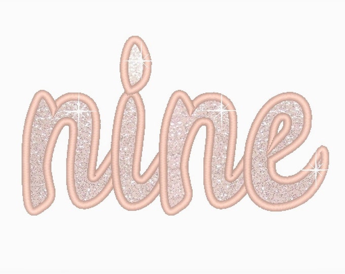Written Nine Birthday number nine 9 applique machine embroidery designs in assorted sizes, word number nine kids girl Ninth birthday party