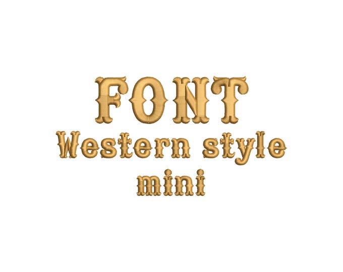 Western style Embroidery Font satin stitch machine embroidery designs Alphabet uppercase lowercase numbers Mini sizes 0.6 up to 1.2 inch  BX