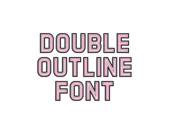 Double outline Block Font 2 outlines satin stitch machine embroidery designs monogram alphabet letters numbers sizes 1.3 through 3.3in, BX