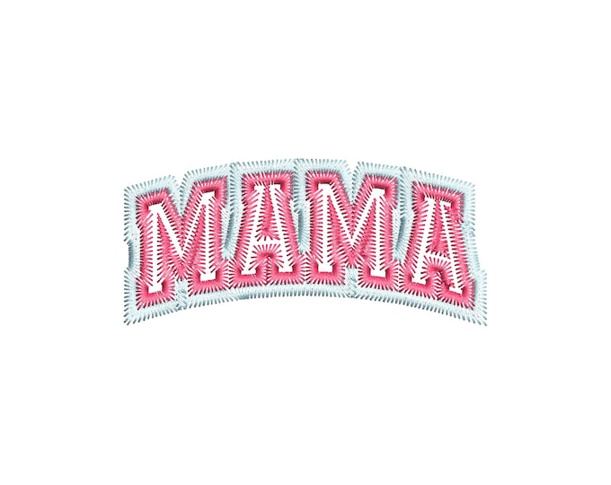 MAMA in Two Layer Applique and Fill Stitch Machine Embroidery Designs Zigzag Edge outline Block Athletic Font Mothers Day Gift idea hoop 4x4