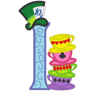 Chapeleiro Maluco Alice no País das Maravilhas chá da tarde pilha de xícaras de chá monograma letra I apliques de festa de aniversário alfabeto máquina de bordado designs