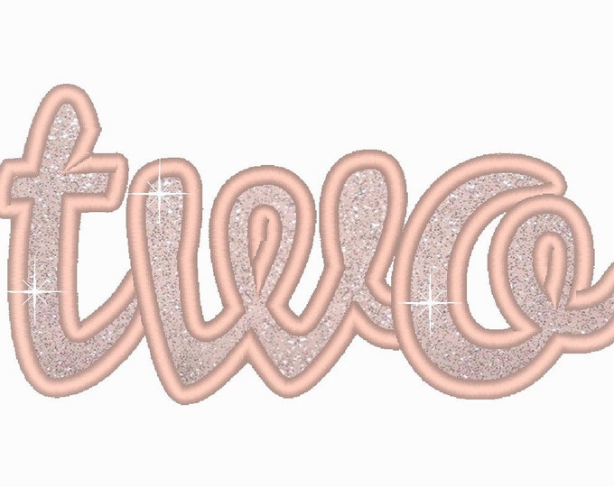 Written Two Birthday number two 2 applique machine embroidery designs in assorted sizes, word number two kids baby Second birthday party