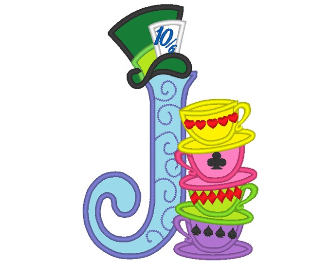 Mad hatter Alice in wonderland tea party stack of curved teacups monogram letter J Birthday party kids applique machine embroidery designs