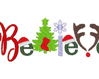Believe Merry Christmas saying quote Xmas tree kids letters snowflake deer antlers Santa hat stockings machine embroidery designs many sizes