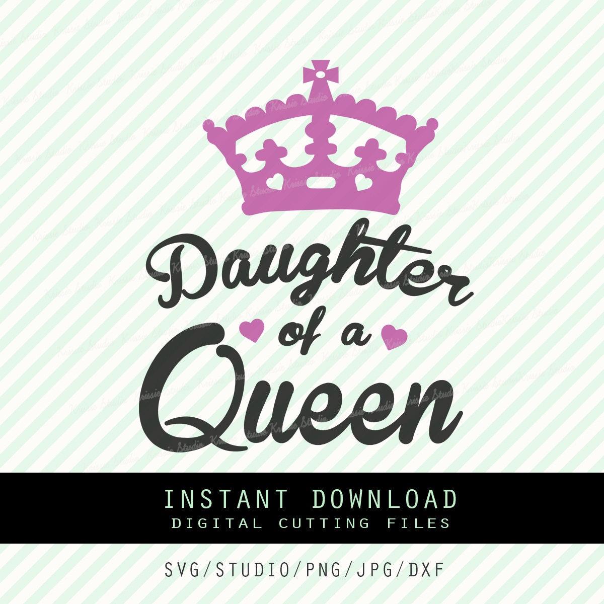 Daughter Of A Queen Svg Png Dxf Cutting File Cricut Etsy