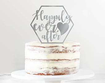 Cake topper, custom wedding cake topper, happily ever after cake topper, silver hexagon cake topper, bridal shower cake topper, foodie gift