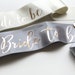 see more listings in the Bachelorette sashes section