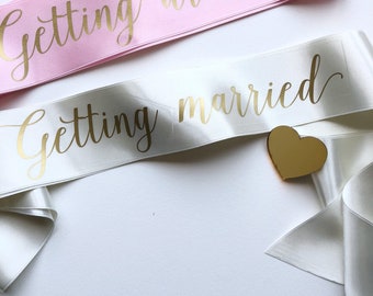 Personalised bachelorette sash, Getting married sash, Ivory and gold hen sash, Gift for bride to be