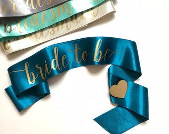 Petrol Blue Bride To Be Sash, Gold Lettering, Bachelorette Party