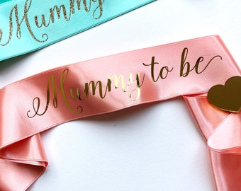 Coral Satin 'Mummy To Be' Sash: Gold Print Baby Shower