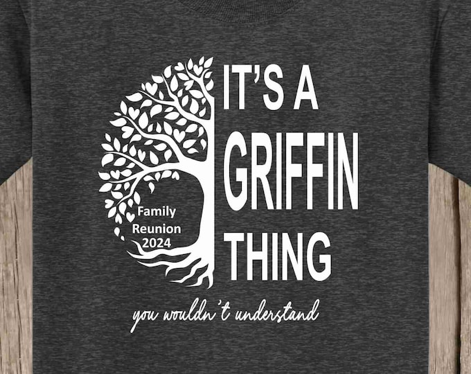 GRIFFIN Family Reunion T Shirts - Various designs, print colors, and shirt colors available - Order by May 20, 2024