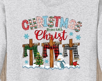 Christian Christmas Sweatshirt -  Plaid design - Christmas Begins with Christ - several colors available