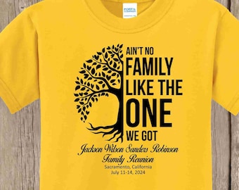 Jackson Wilson Sanders Robinson Family Reunion T Shirt- LEMONYELLOW shirt - Ain't No Family Like the One We Got-please order by May 27, 2024