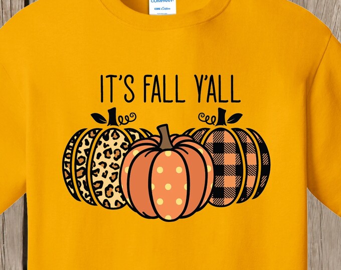It's Fall Yall T Shirt Autumn T shirt Fall Pumpkin T shirt