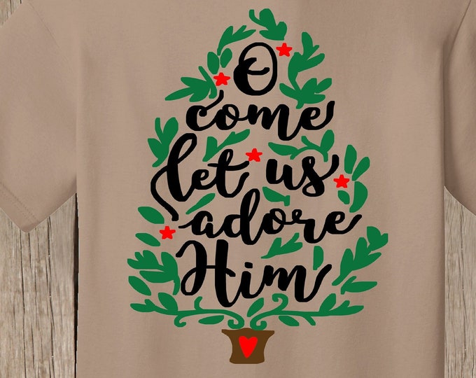 Christian Christmas T shirt O Come Let Us Adore Him in tree shape Tee shirt Regular T shirt many colors and sizes