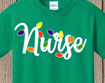 Nurse Christmas T Shirt with Christmas lights on word NURSE.  Several Shirt colors and sizes available