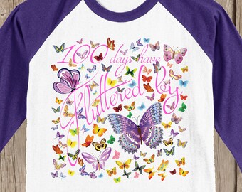 100th Day of School Raglan baseball style T Shirt - 100 butterflies - 100 days have fluttered by - Celebrate 100 days of school!!