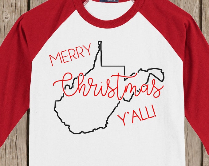 West Virginia Merry Christmas Y'all T shirt 3/4 sleeve baseball style raglan - several colors available