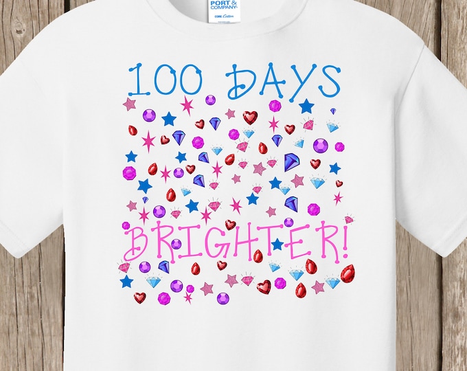 100th Day of School T Shirt white - 100 bright items - 100 days brighter - Celebrate 100 days of school!