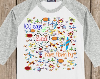 100th Day of School Raglan T Shirt - 100 airplanes - 100 days of school have flown by - Celebrate 100 days of school!!