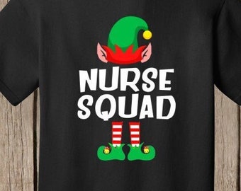 Nurse Squad Christmas T Shirt with elf hat and feet.  Several Shirt colors and sizes available