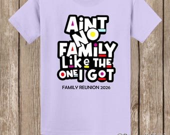 Special listing for Stephanie V - Family Reunion T Shirts - 20 LAVENDER T shirts - front print - Ain't No Family...