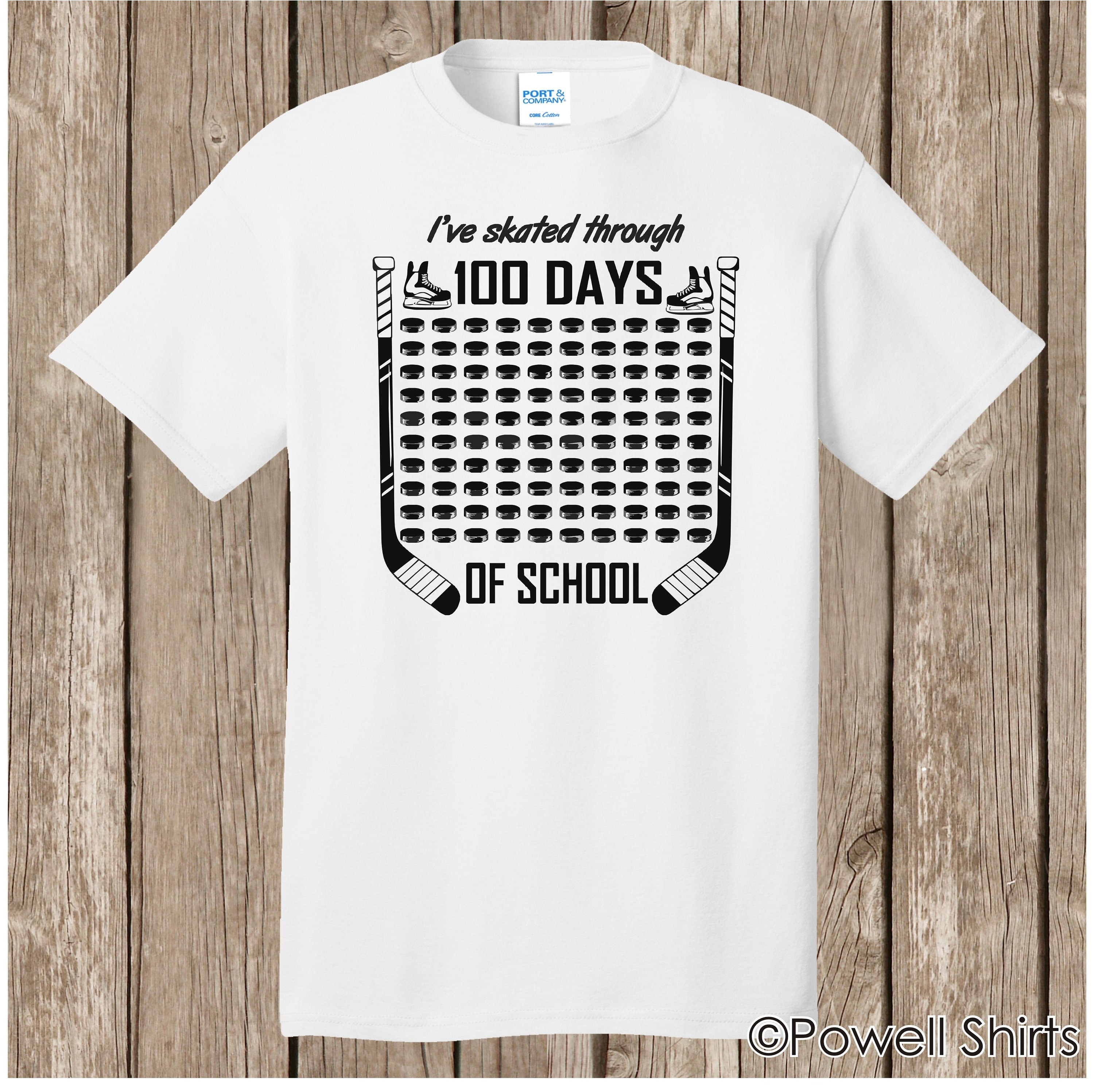 Hockey 100th Day of School T Shirt white - I've skated through 100 days of  school Ships very quickly