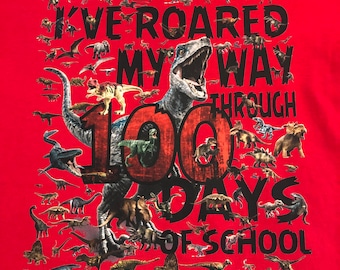 100th Day of School T Shirt  - 100 dinosaurs - I've roared my way through 100 days of school Ships very quickly Now in gray, white, sand,red
