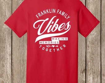 Franklin Family Vibes RED T shirts - white print - front - please order 6 weeks before needed