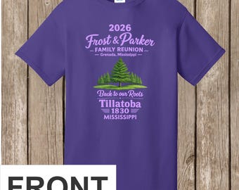 Frost and Parker Family Reunion T-Shirts 2026 – PURPLE shirts - front and back print