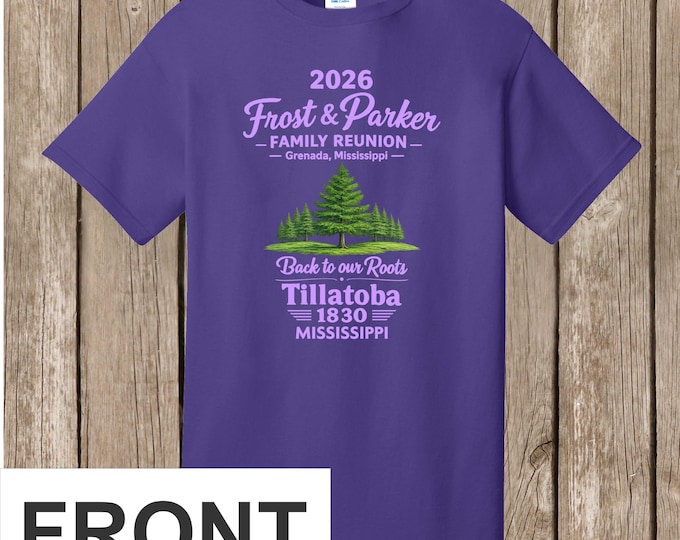 Frost and Parker Family Reunion T-Shirts 2026 – ONE PURPLE shirt - front and back print