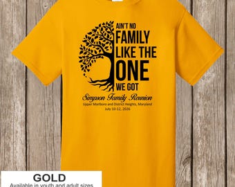 Simpson Family Reunion T Shirts - special listing -  35 GOLD shirts-front print-Ain't No Family half tree design