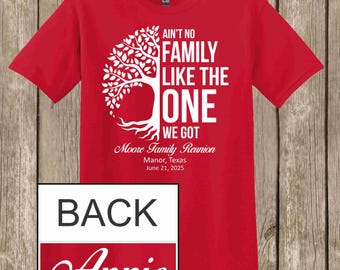 Moore Family Reunion T Shirt- Various colors - names on backs - please order 4 weeks before needed