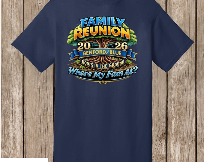 Benford/Blue Family Reunion T Shirts - special listing -  28 NAVY shirts - front print