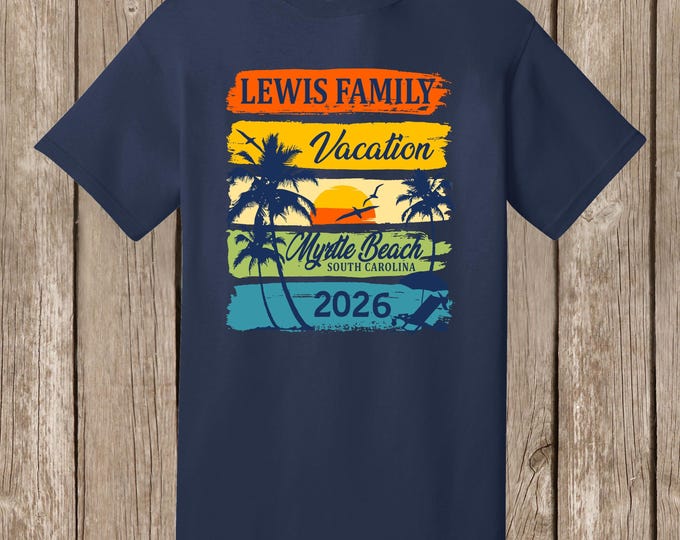 Lewis Family Vacation 2026  T shirts - NAVY BLUE shirts - design as shown here - please order 6 weeks before needed