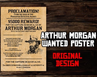 ARTHUR MORGAN Wanted Poster - Red Dead Redemption 2 Art - Vintage Cowboy Gaming Wall Decor - Original Design, RDR2 Artwork Gift for Gamer