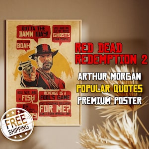 Red Dead Redemption 2 Poster - Arthur Morgan Quotes Print - Vintage Western Wall Art - Cowboy Gamer Room Decor - RDR2 Gift for Him - Light