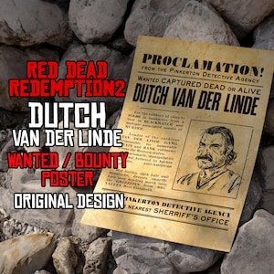 Póster de Dutch Van Der Linde "Wanted Bounty" - Diseño original de Red Dead Redemption 2 - Decoración de pared con arte de videojuegos de vaqueros vintage