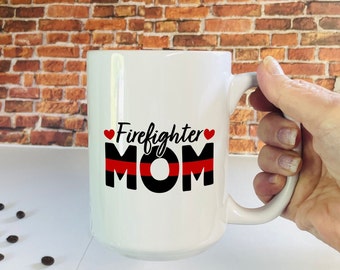 Firefighter Mom coffee mug, Thin Red Line Firefighter Ceramic Mug, Bulk orders welcome